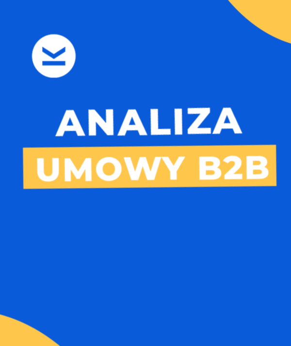 Sprawdzenie I Analiza Umowy B2B Przez Prawnika - Umowy W IT